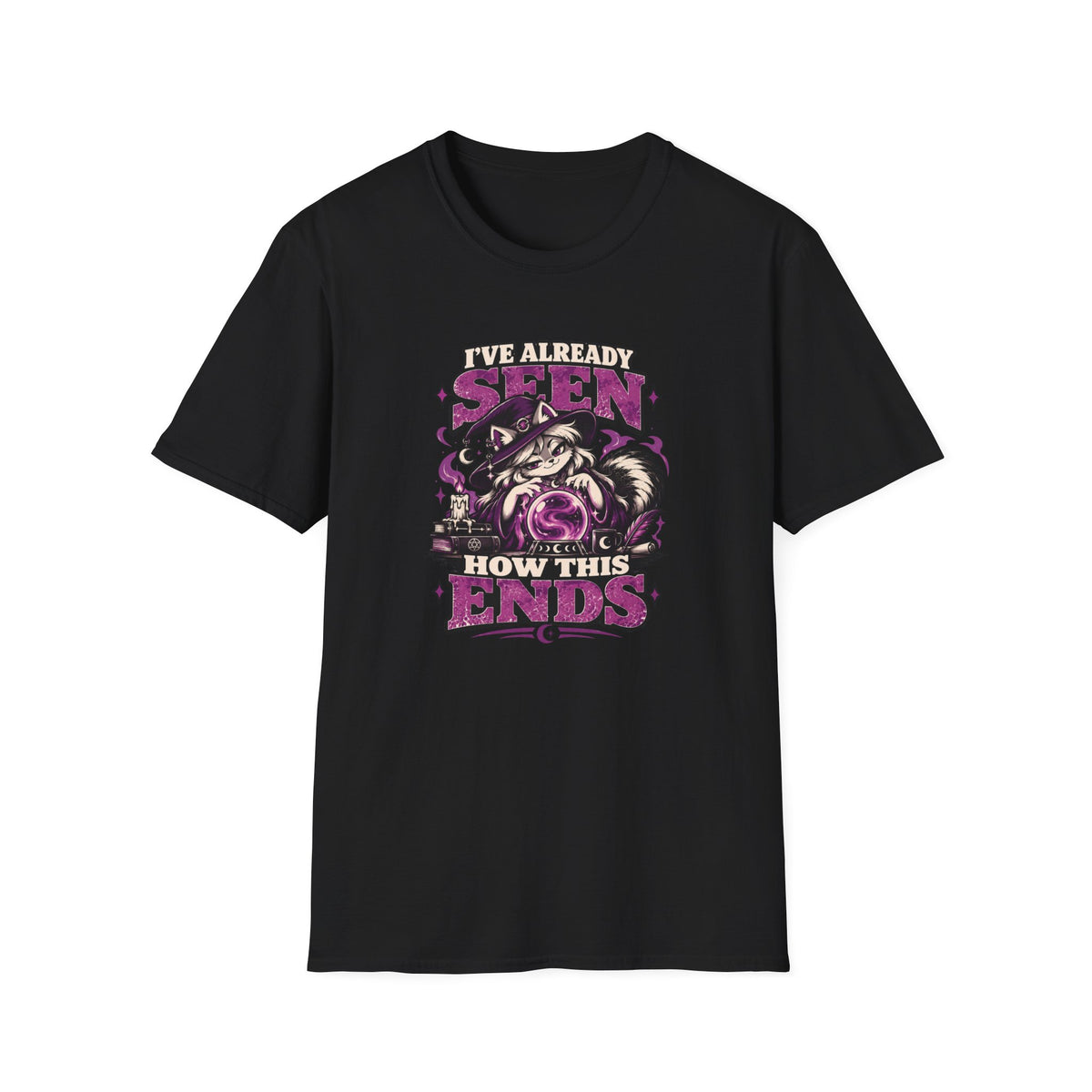 I've Already Seen How This Ends T-Shirt
