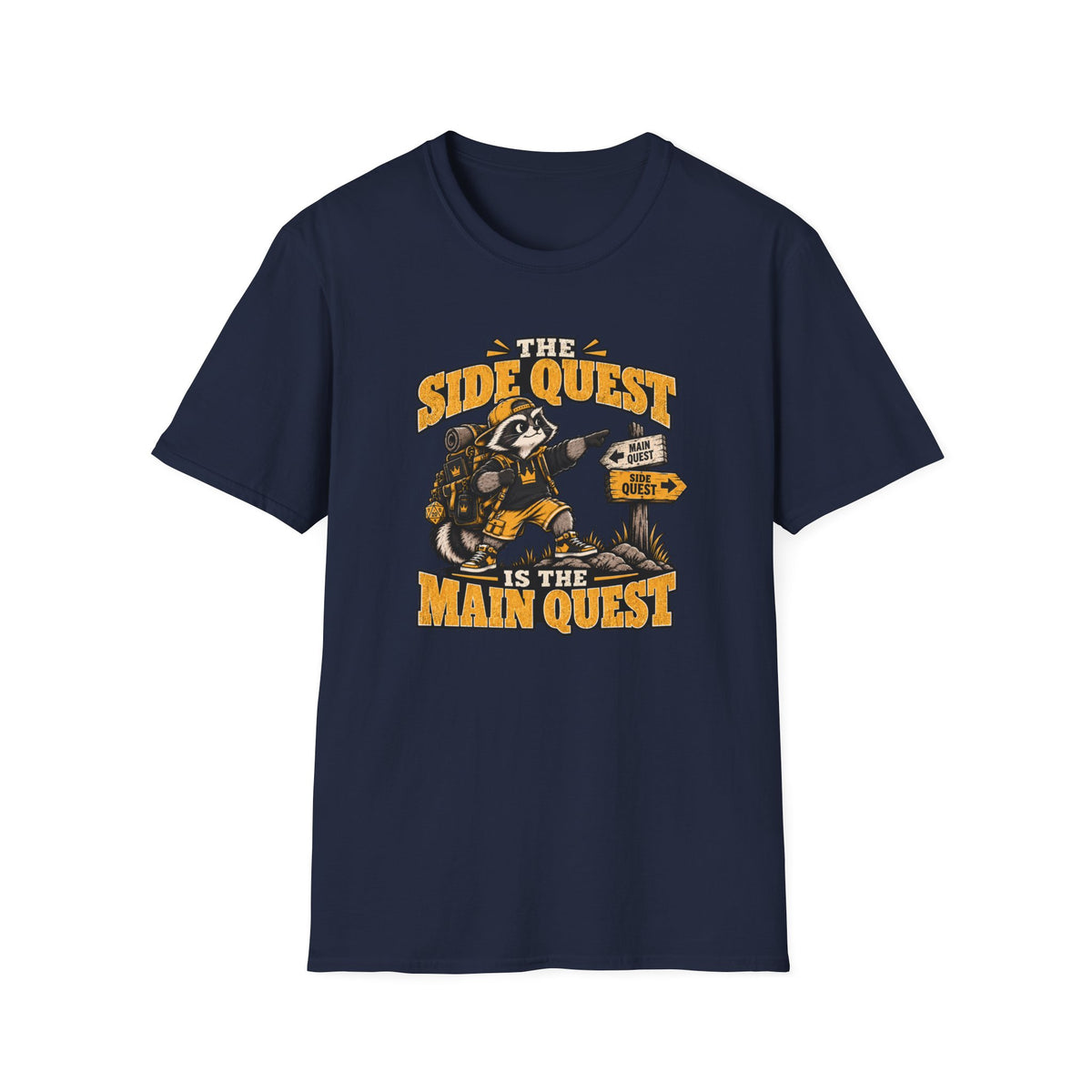 The Side Quest Is The Main Quest T-Shirt