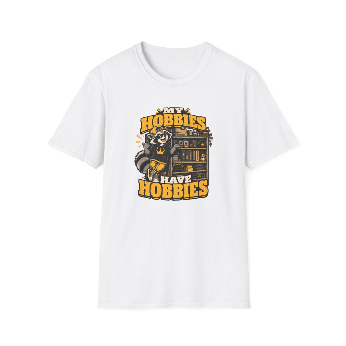 My Hobbies Have Hobbies T-Shirt