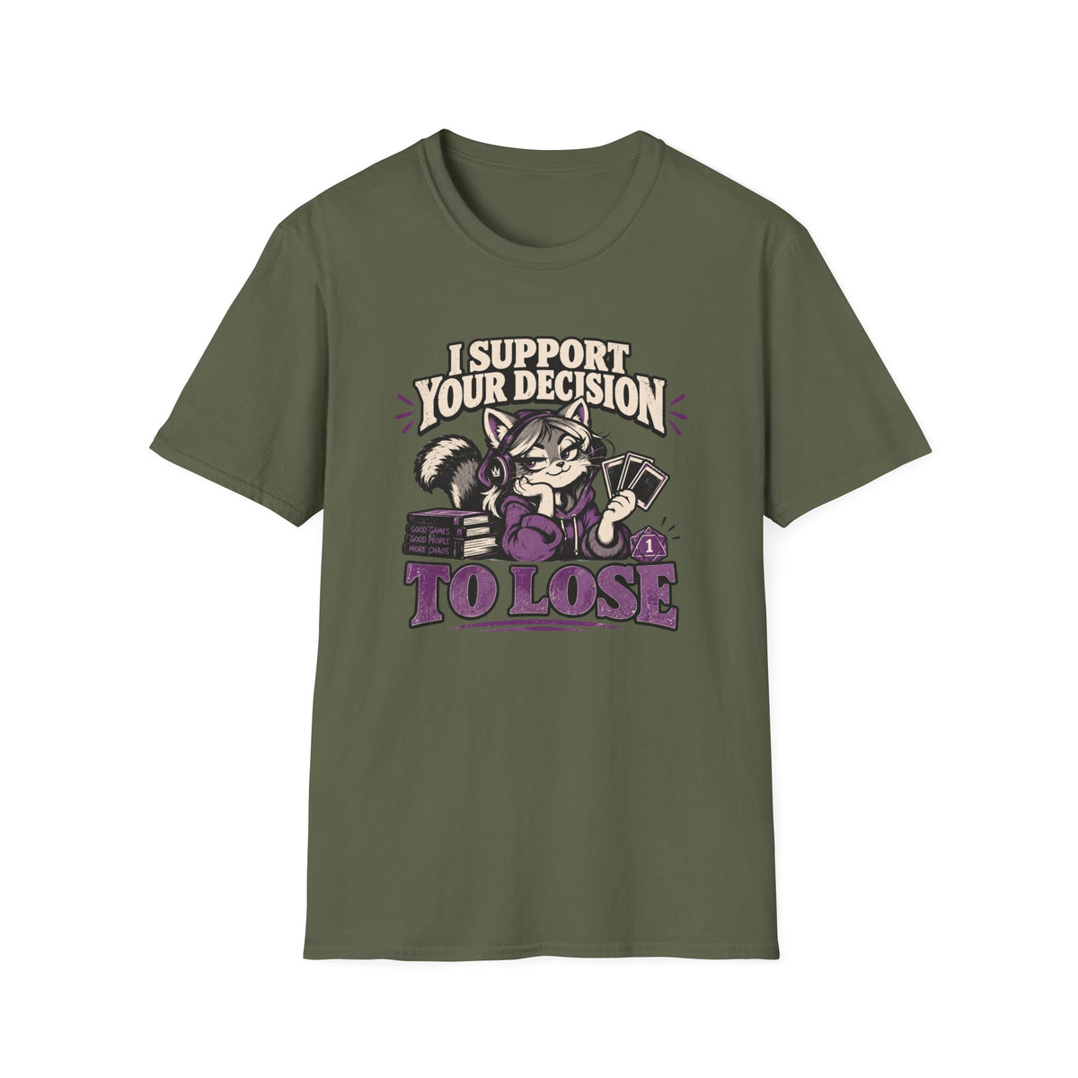 I Support Your Decision To Lose T-Shirt