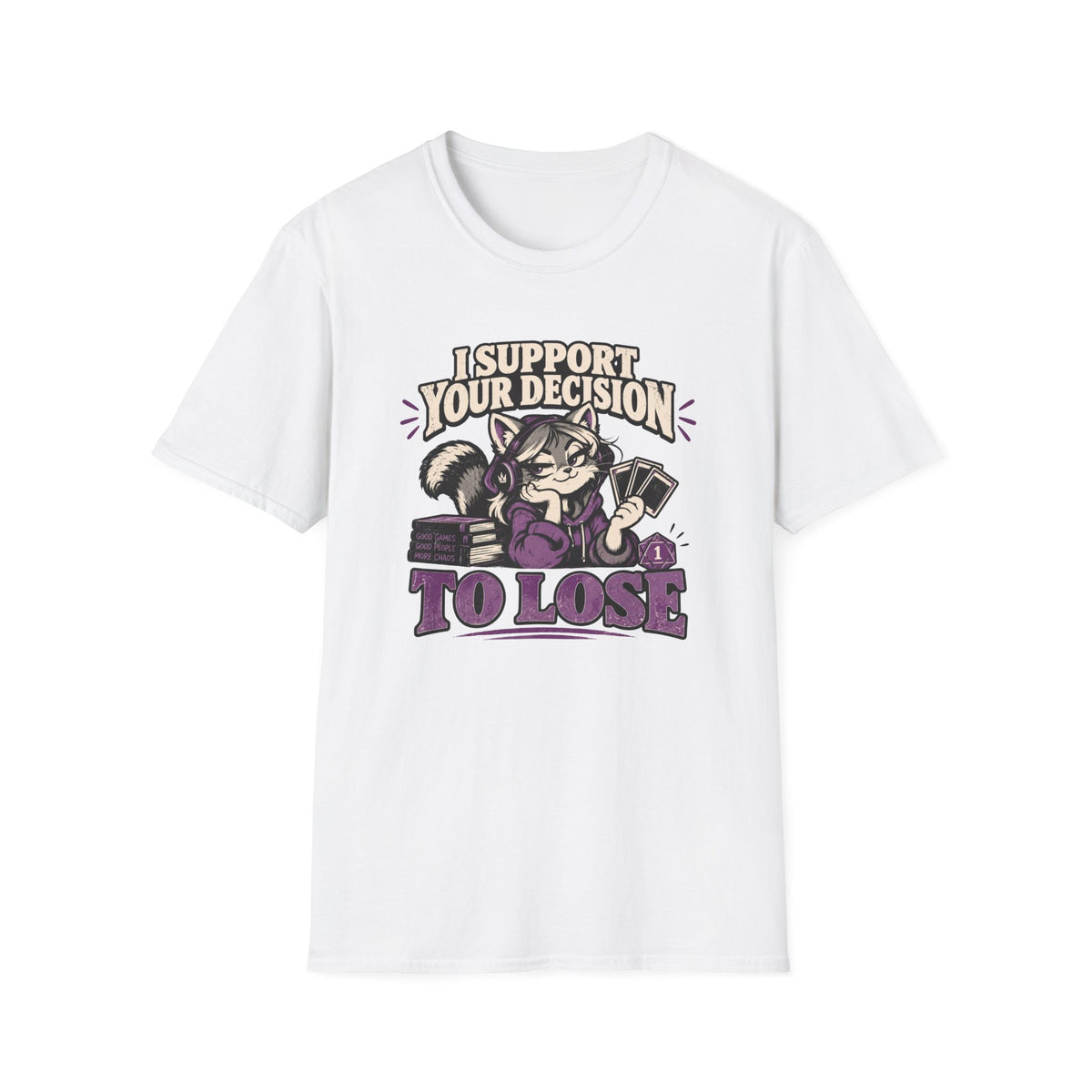 I Support Your Decision To Lose T-Shirt