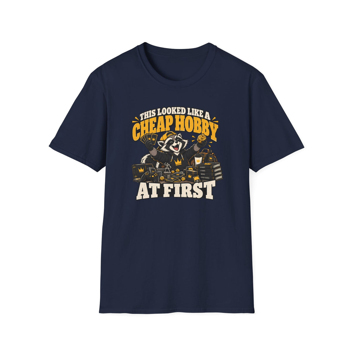 This Looked Like A Cheap Hobby At First T-Shirt