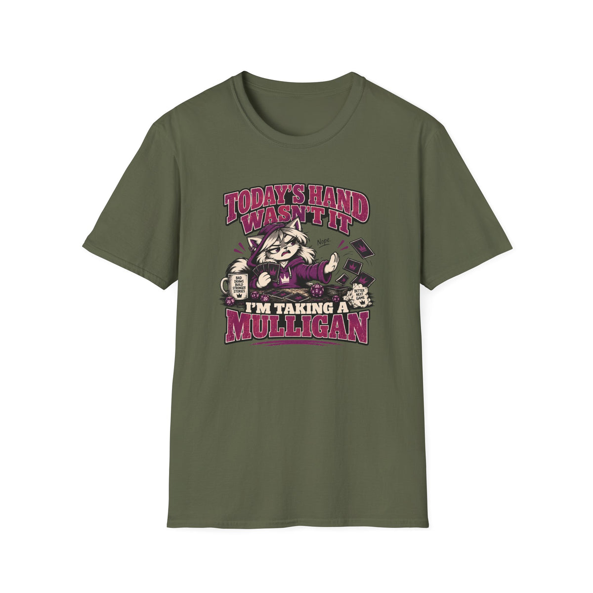 Today's Hand Wasn't It I'm Taking A Mulligan T-Shirt