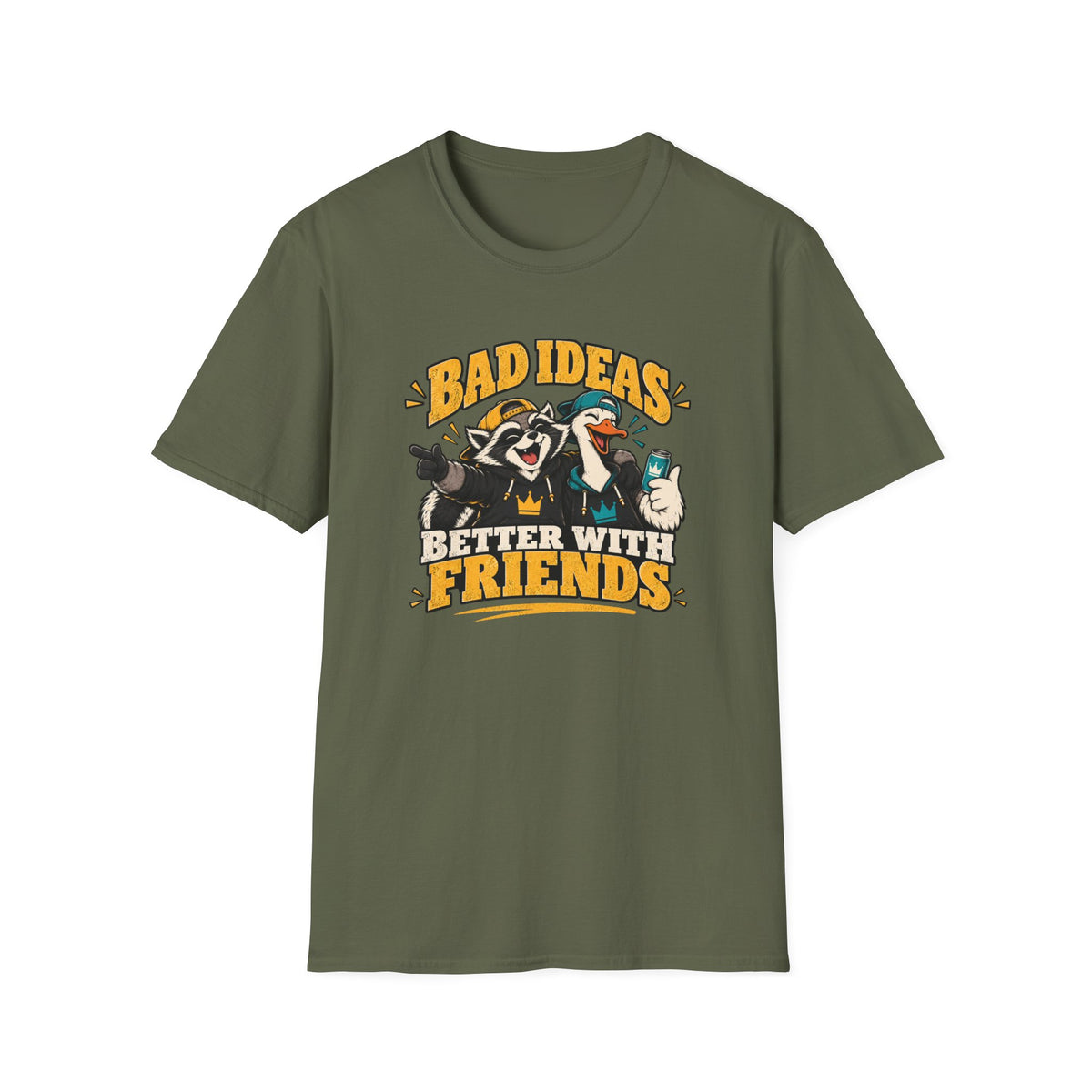 Bad Ideas Better With Friends T-Shirt