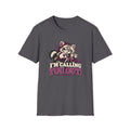 I'm Calling You Out T-Shirt