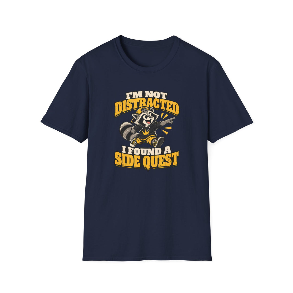 I'm Not Distracted I Found A Side Quest T-Shirt