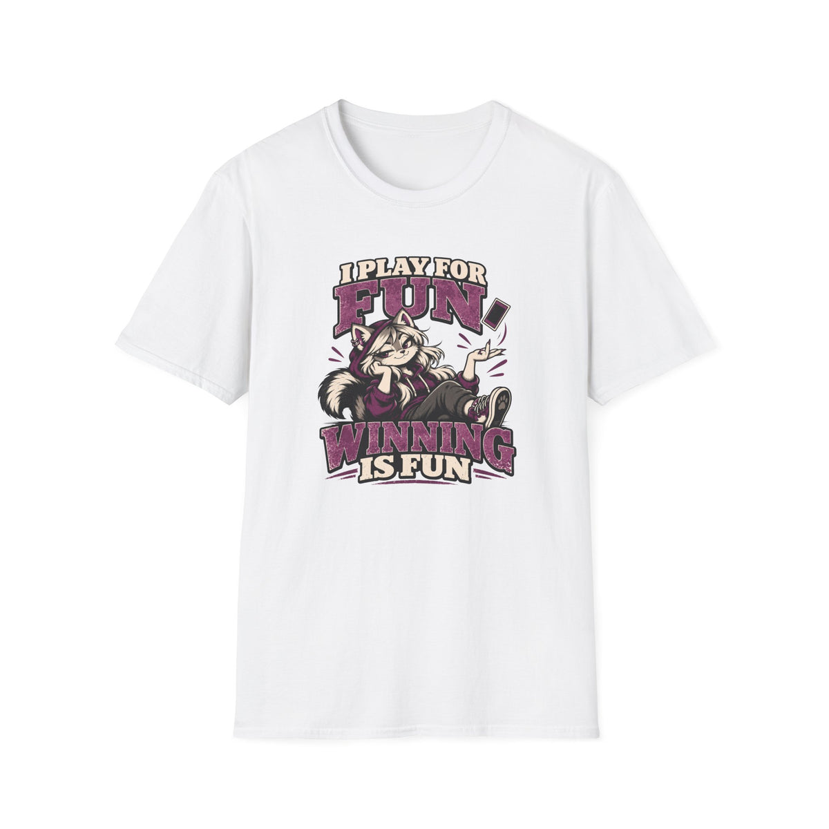 I Play For Fun Winning Is Fun T-Shirt