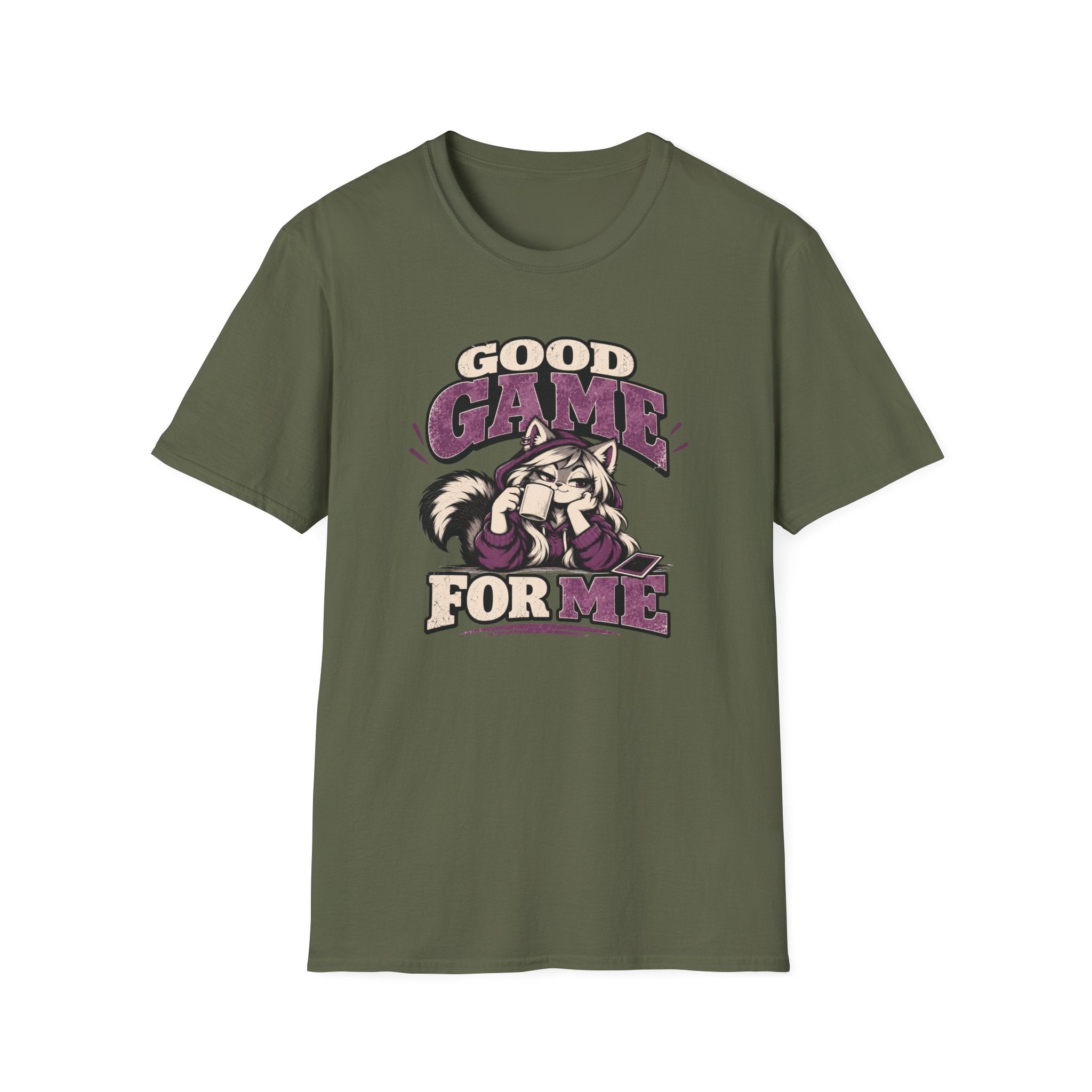 Good Game For Me T-Shirt