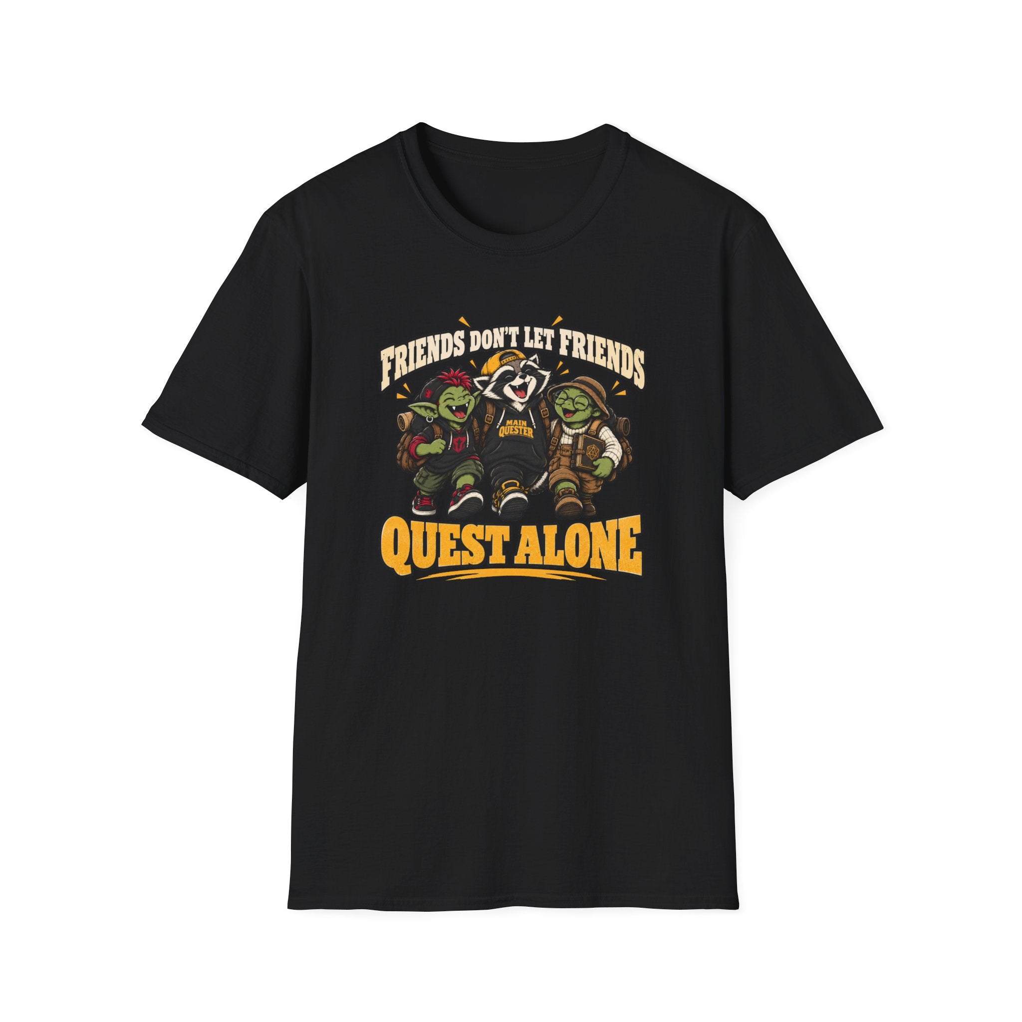 Friends Don't Let Friends Quest Alone T-Shirt