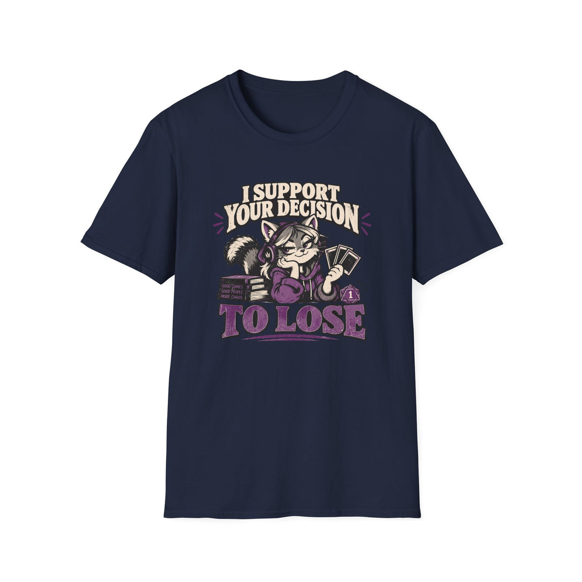 I Support Your Decision To Lose T-Shirt
